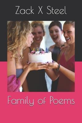 Family of Poems - Zack X Steel - cover