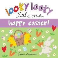 Looky Looky Little One Happy Easter - Sandra Magsamen - cover