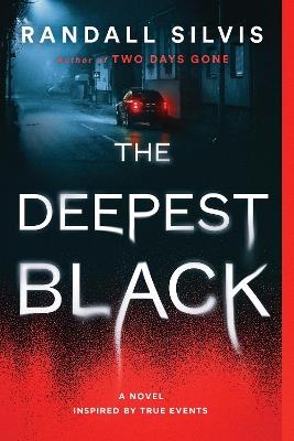 The Deepest Black: A Novel TF5253