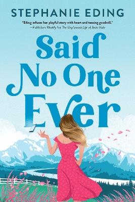 Said No One Ever - Stephanie Eding - cover