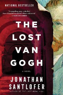 The Lost Van Gogh: A Novel - Jonathan Santlofer - cover