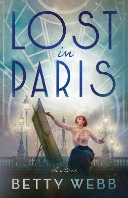 Lost in Paris: A Novel TF4889