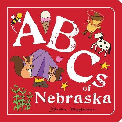 ABCs of Nebraska - Sandra Magsamen - cover
