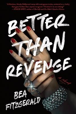 Better Than Revenge - Bea Fitzgerald - cover
