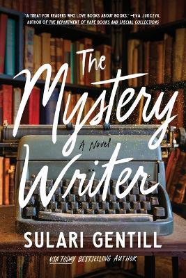 The Mystery Writer - Sulari Gentill - cover