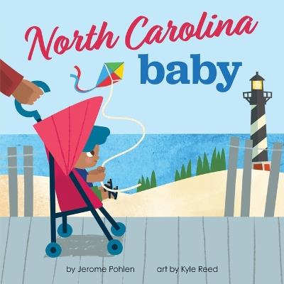 North Carolina Baby - Jerome Pohlen - cover