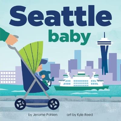 Seattle Baby - Jerome Pohlen - cover