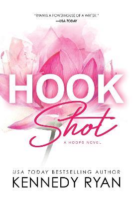 Hook Shot - Kennedy Ryan - cover