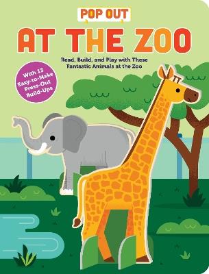 Pop Out at the Zoo: Read, Build, and Play with these Fantastic Animals at the Zoo - duopress - cover