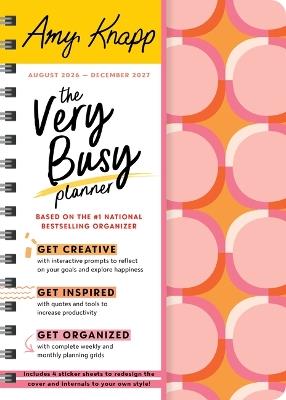 2027 Amy Knapp's The Very Busy Planner - Amy Knapp - cover