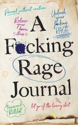 A F*cking Rage Journal - Olive Michaels - cover