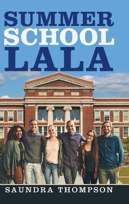 Summer School Lala - Saundra Thompson - cover