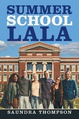 Summer School Lala - Saundra Thompson - cover