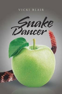 Snake Dancer - Vicki Blair - cover