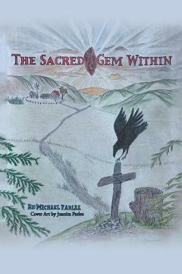 The Sacred Gem Within - Michael Parlee - cover