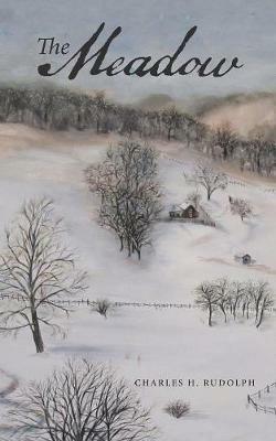 The Meadow - Charles H Rudolph - cover