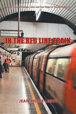 In the Red Line Train - Jean-Pierre Leroy - cover
