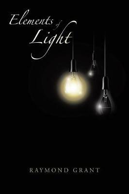 Elements of Light - Raymond Grant - cover