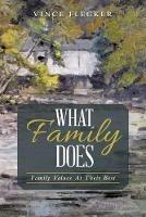 What Family Does - Vince Flecker - cover