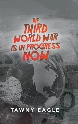 The Third World War Is in Progress Now - cover