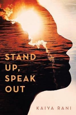 Stand Up, Speak Out - Kaiya Rani - cover