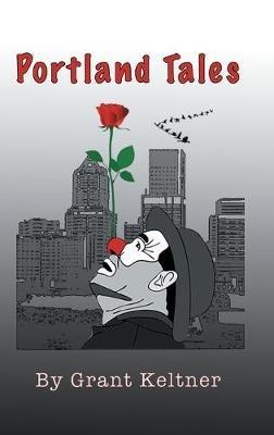 The Portland Tales - Grant Keltner - cover