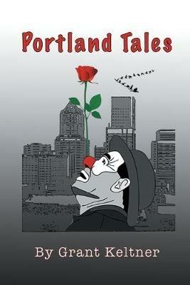 The Portland Tales - Grant Keltner - cover