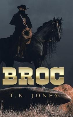 Broc - T K Jones - cover