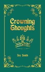 Crowning Thoughts