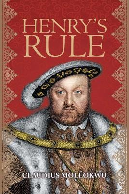 Henry's Rule - Claudius Mollokwu - cover