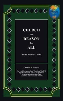 Church the Reason for All - Clement B Talipan - cover