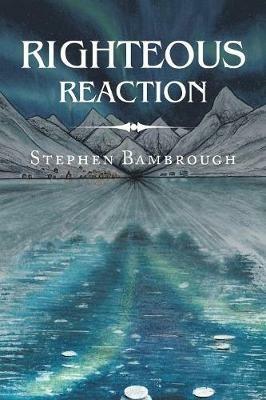 Righteous Reaction - Stephen Bambrough - cover