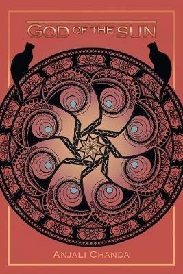 God of the Sun - Anjali Chanda - cover