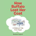 How Buffalo Lost Her Coat