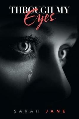 Through My Eyes - Sarah Jane - cover