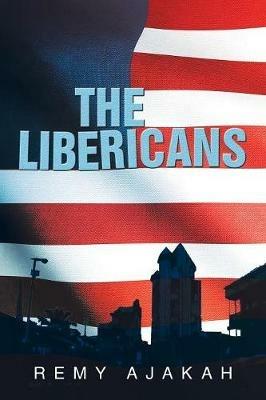 The Libericans - Remy Ajakah - cover