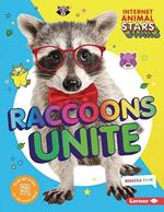 Raccoons Unite