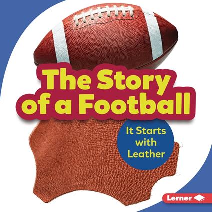 The Story of a Football