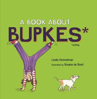 A Book about Bupkes - Leslie Kimmelman - cover