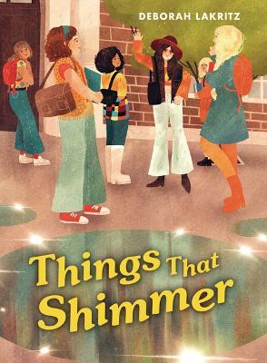 Things That Shimmer - Deborah Lakritz - cover