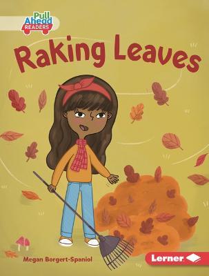 Raking Leaves - Megan Borgert-Spaniol - cover