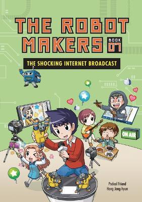 The Shocking Internet Broadcast: Book 7 - Friend Podoal - cover