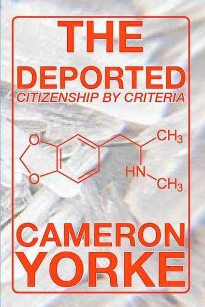 The Deported - Citizenship by Criteria