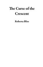 The Curse of the Crescent