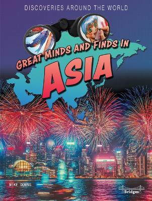 Great Minds and Finds in Asia - Mike Downs - cover