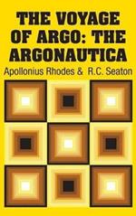 The Voyage of Argo: The Argonautica