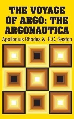The Voyage of Argo: The Argonautica - Apollonius of Rhodes - cover