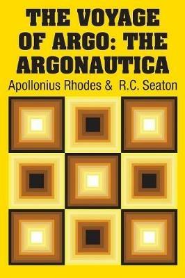 The Voyage of Argo: The Argonautica - Apollonius of Rhodes - cover