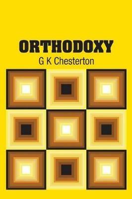 Orthodoxy - G K Chesterton - cover