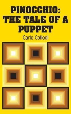 Pinocchio: The Tale of a Puppet - Carlo Collodi - cover